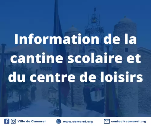 Information de la cantine scolaire et du centre de loisirs