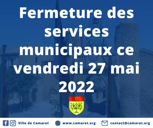 Fermeture des services municipaux ce vendredi 27 mai 2022