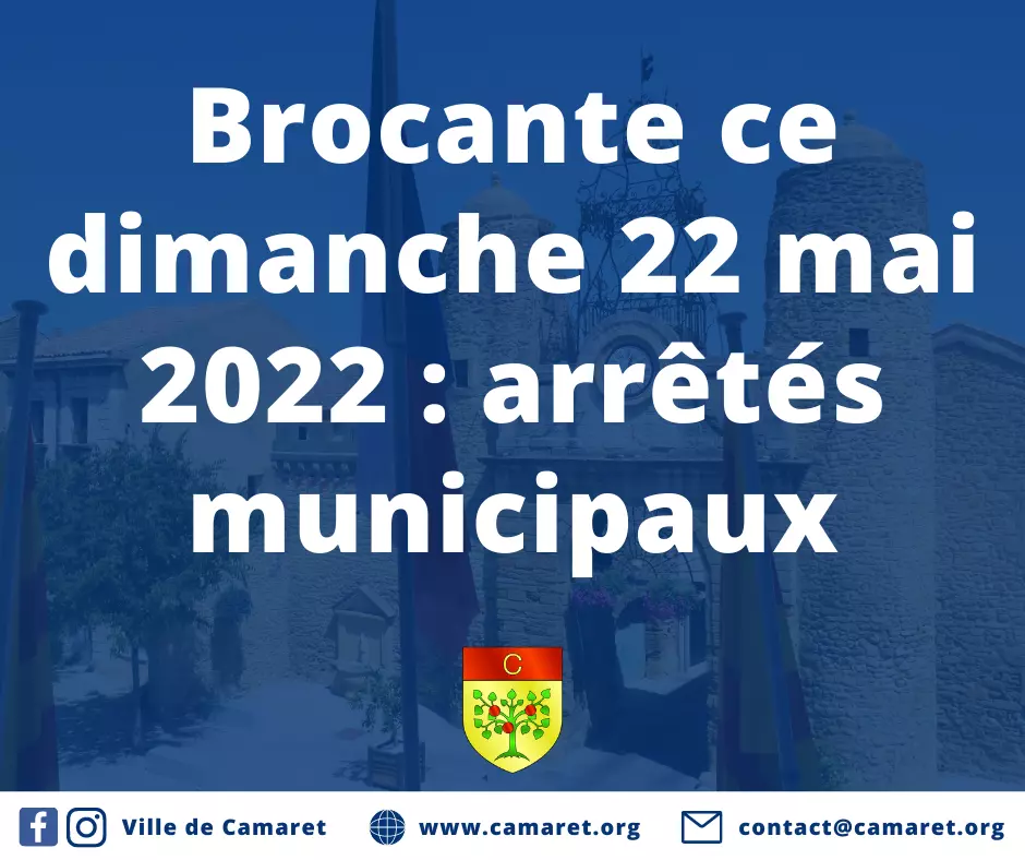 Brocante ce dimanche 22 mai 2022 : arrêtés municipaux