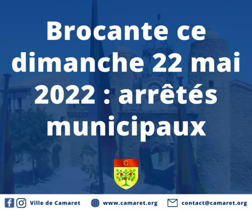 Brocante ce dimanche 22 mai 2022 : arrêtés municipaux