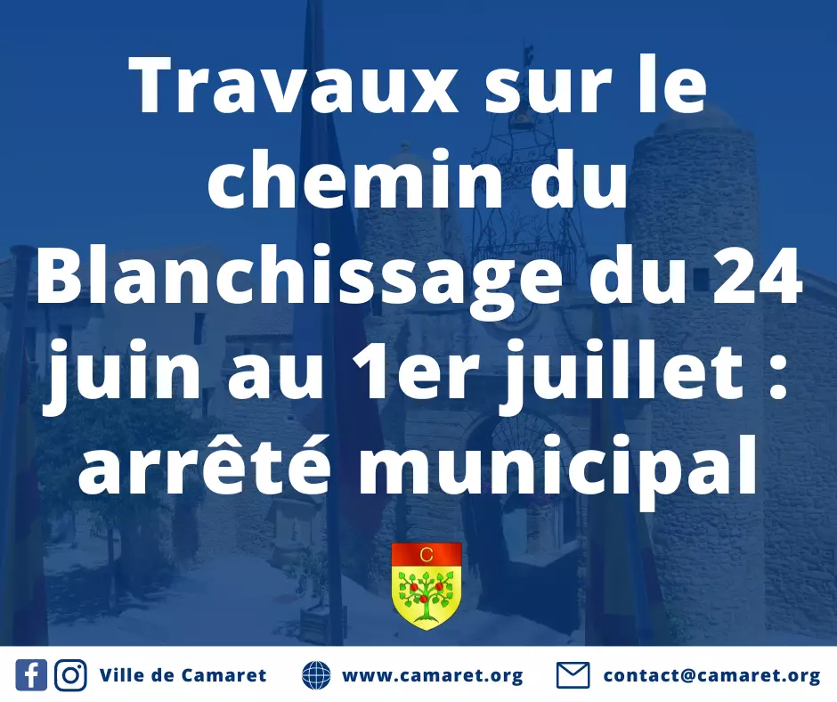 Travaux sur le chemin du Blanchissage du 24 juin au 1er juillet : arrêté municipal