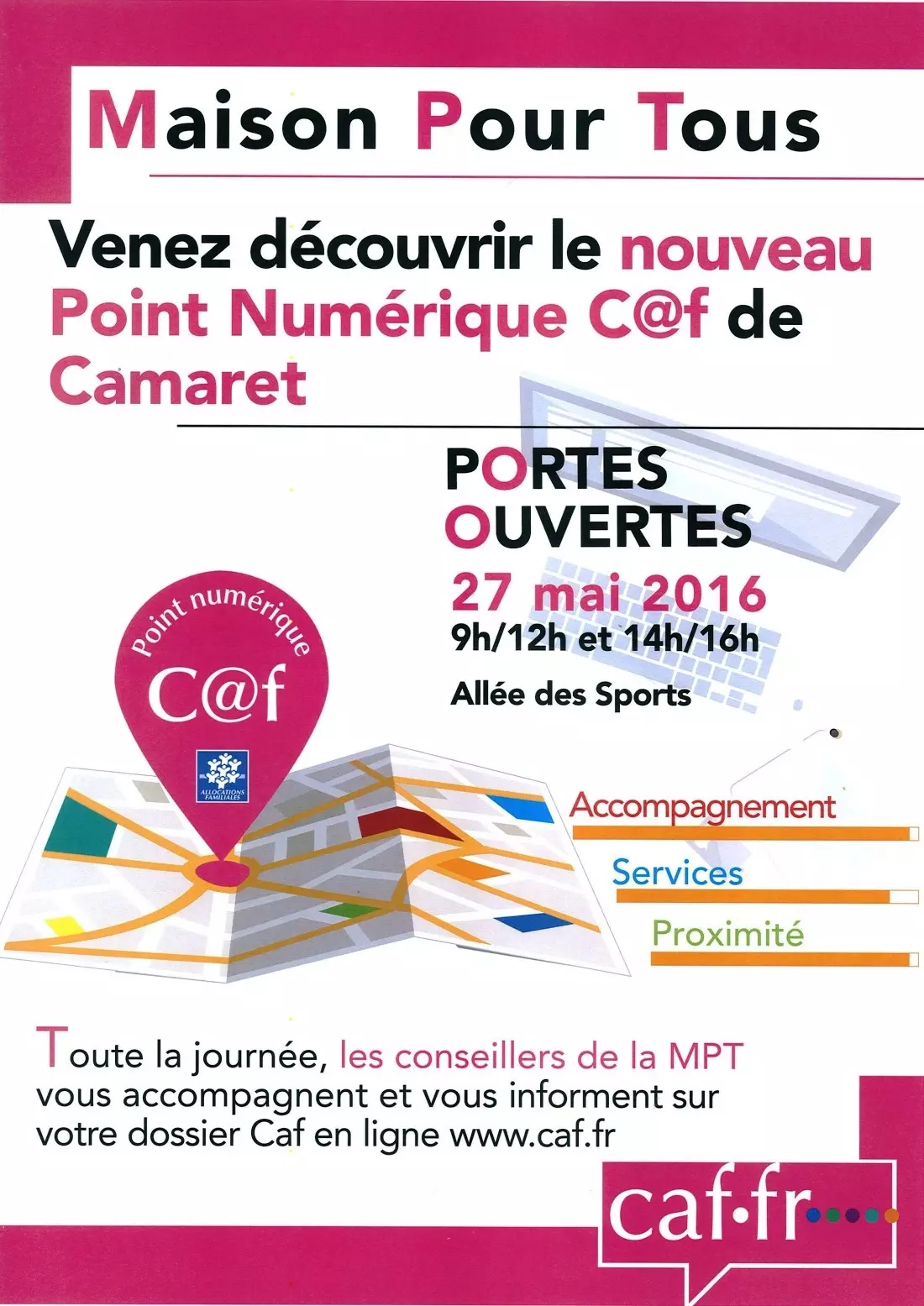 OUVERTURE DU POINT NUMÉRIQUE CAF DE CAMARET