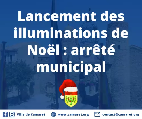 Lancement des illuminations de Noël : arrêté municipal