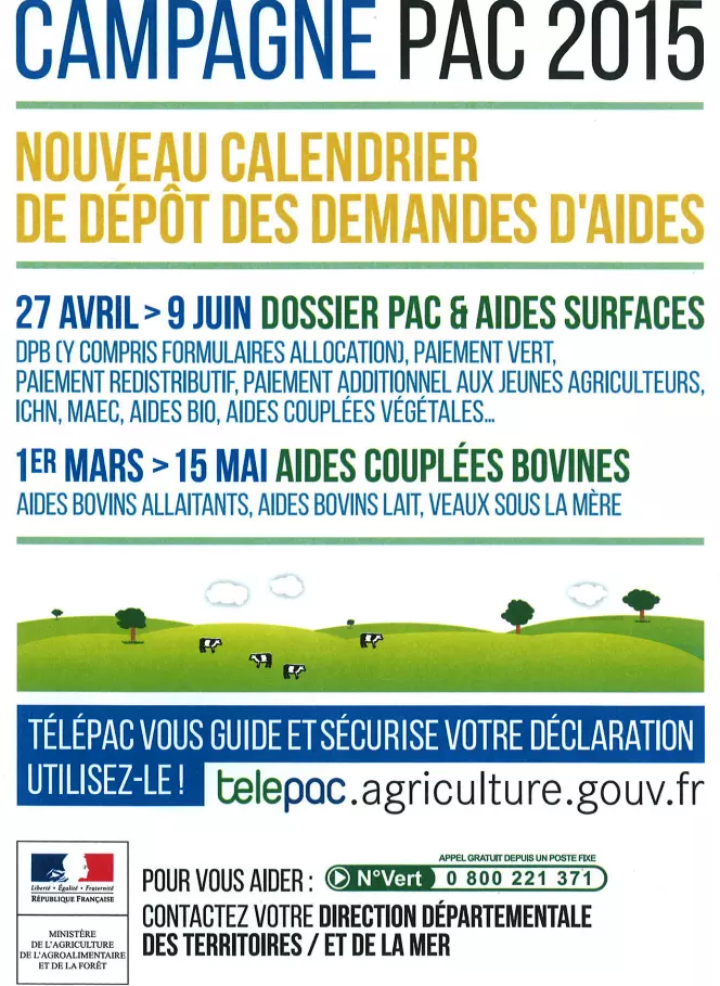 PAC 2015 : CALENDRIER DES DEMANDES D'AIDES