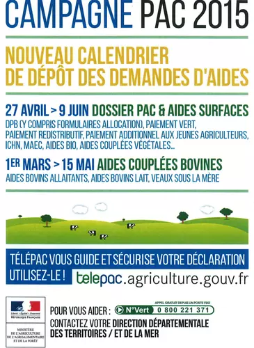 PAC 2015 : CALENDRIER DES DEMANDES D'AIDES