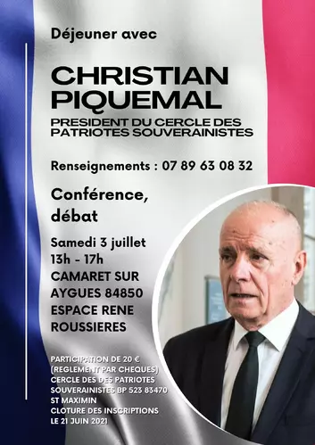 Déjeuner avec le Général Christian Piquemal (ancien commandant de la Légion Étrangère et président du Cercle des Patriotes Souverainistes)