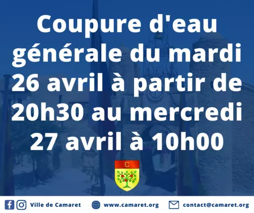 Coupure d'eau générale du mardi 26 avril à partir de 20h30 au mercredi 27 avril à 10h00 (environ)